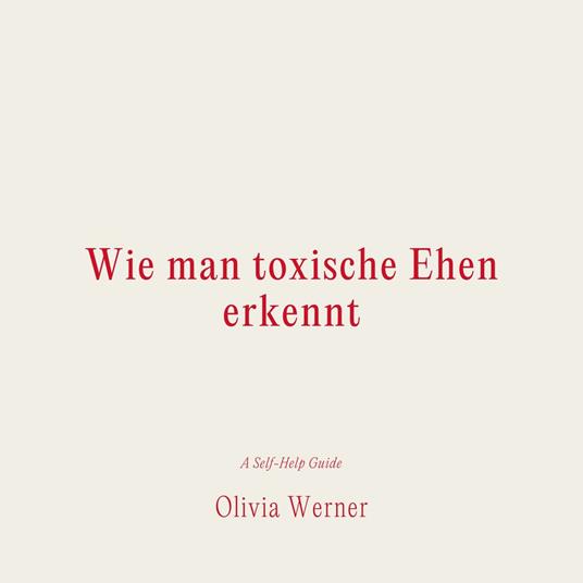 Wie man toxische Ehen erkennt