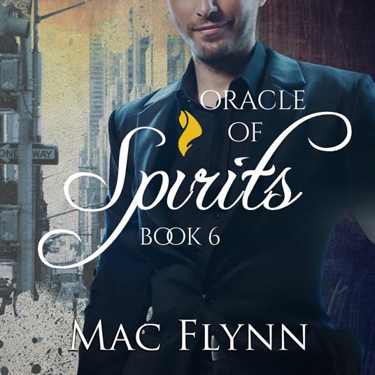 Oracle of Spirits #6 (Werewolf Shifter Romance)