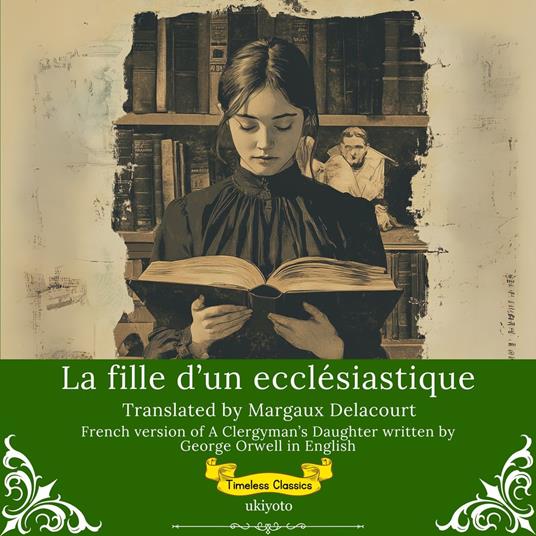 La fille d’un ecclésiastique | French Translation of A Clergyman's Daughter