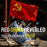 Red China Revealed