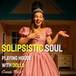 Solipsistic Soul