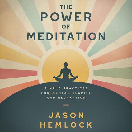 Power of Meditation, The