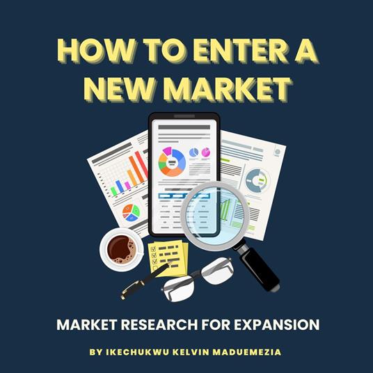 How to Enter a New Market