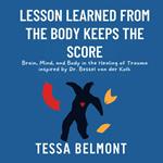Lesson Learned from The Body Keeps the Score
