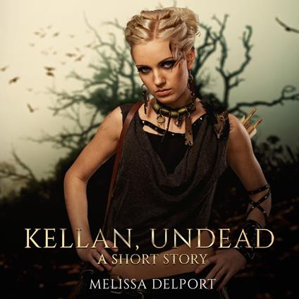 Kellan, Undead