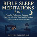 Bible Sleep Meditations 2 in 1