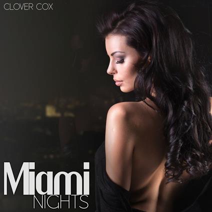 Miami Nights