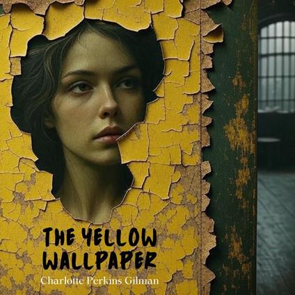 Yellow Wallpaper, The
