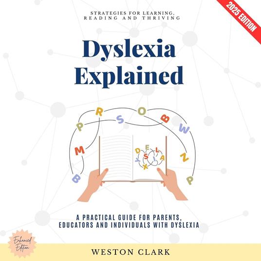 Dyslexia Explained: