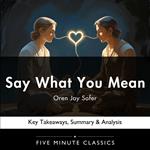 Say What You Mean by Oren Jay Sofer