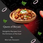 Queen of Biryani