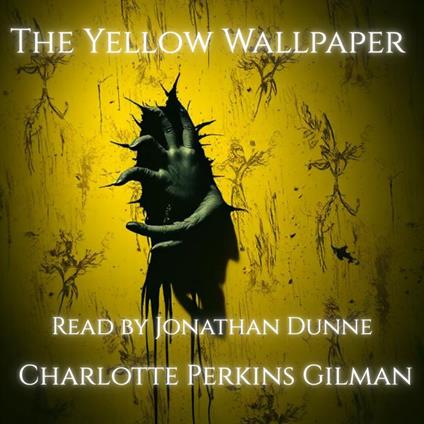 Yellow Wallpaper, The