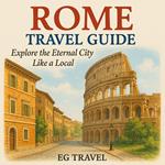 Rome Travel Guide