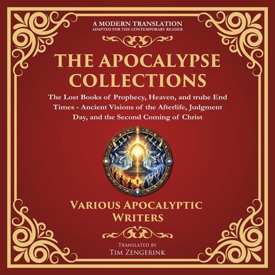 Apocalypse Collection – The Lost Books of Prophecy, Heaven, and the End Times, The