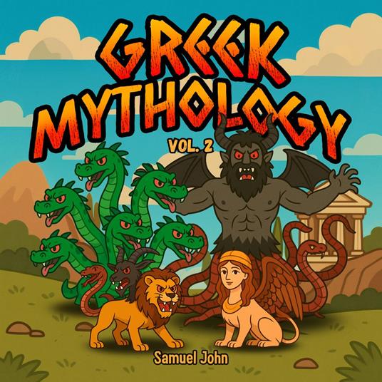 Greek Mythology Stories for Kids – Vol. 2