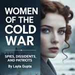 Women of the Cold War