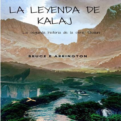 La leyenda de Kalaj