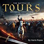 Battle of Tours, The