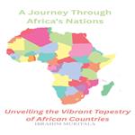 Journey Through Africa's Nations, A