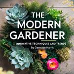 Modern Gardener, The