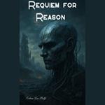 Requiem for Reason