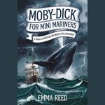 Moby-Dick for Mini Mariners