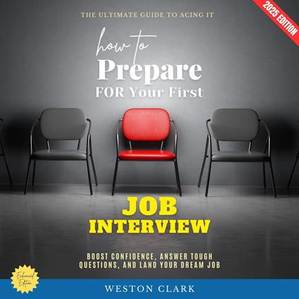 How to Prepare for Your First Job Interview: