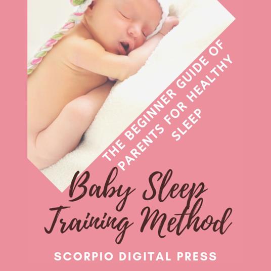 Baby Sleep Training Method