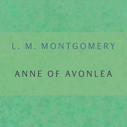 Anne of Avonlea
