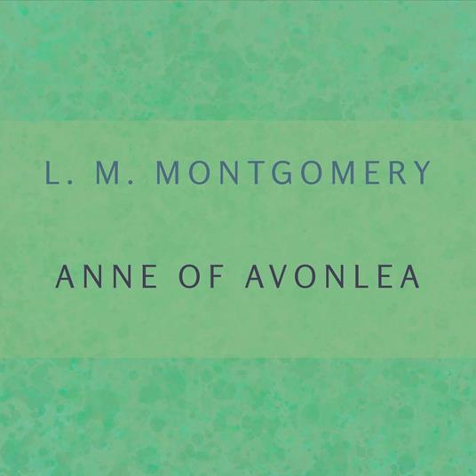 Anne of Avonlea