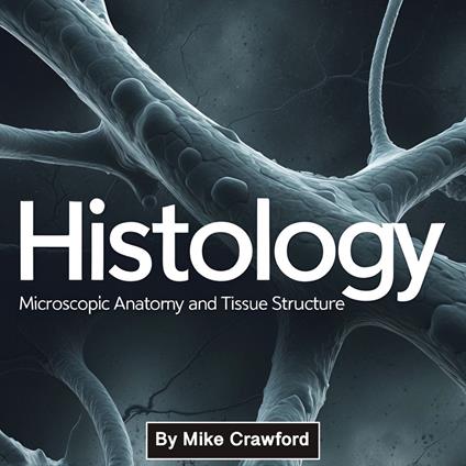 Histology