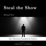 Steal the Show by Michael Port