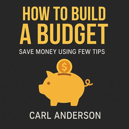 How to Build A Budget