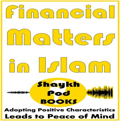 Financial Matters in Islam