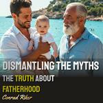 Dismantling the Myths