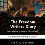 Freedom Writers Diary by The Freedom Writers & Erin Gruwell, The