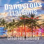 Dangerous Liaisons: Miami Beach