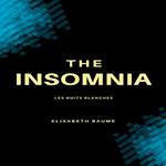 Insomnia, The