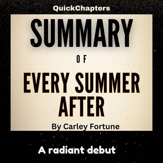 Summary of Every Summer After