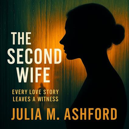 Second Wife, The