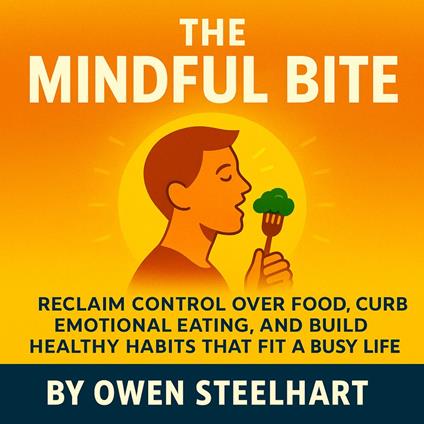 Mindful Bite, The