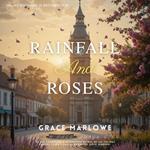 Rainfall and Roses