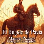 El rugido de Pavía