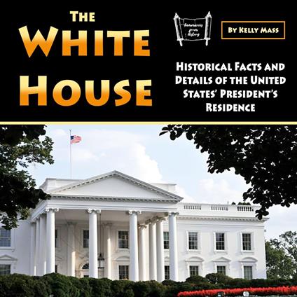 White House, The