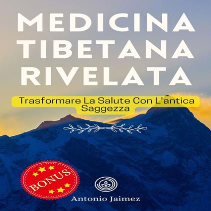 Medicina Tibetana Rivelata