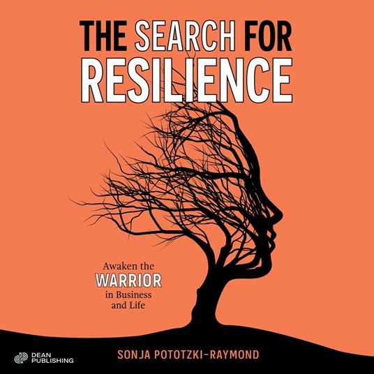 Search for Resilience, The