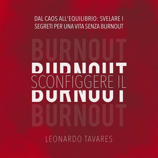 Sconfiggere il Burnout