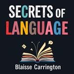 Secrets of Language: The Dark Allure of Fanaticism