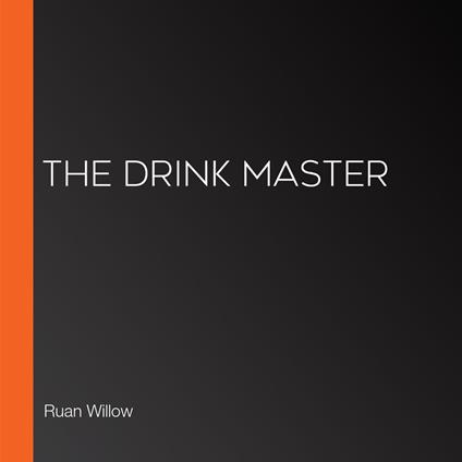 Drink Master, The