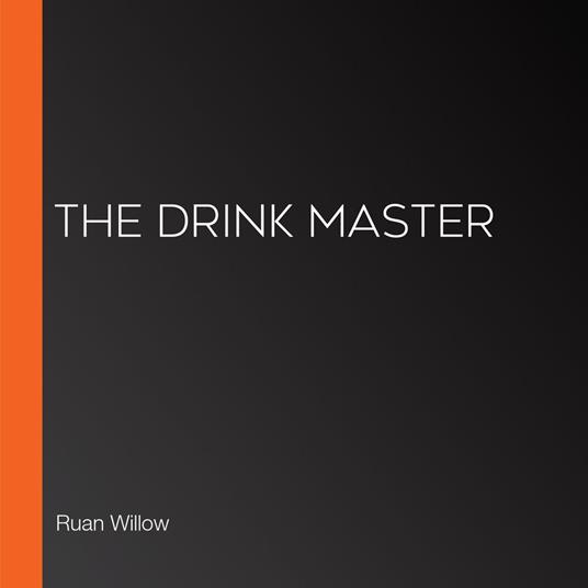 Drink Master, The